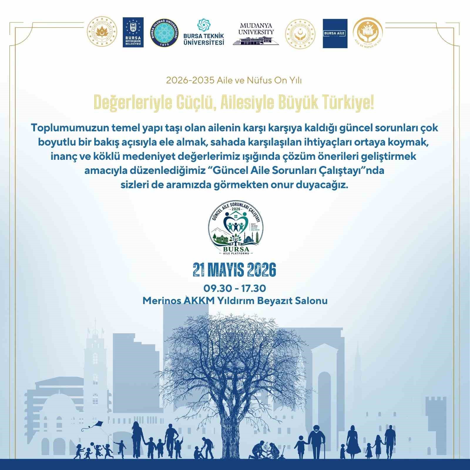 Bursa'da 'Güncel Aile Sorunları Çalıştayı' düzenlenecek